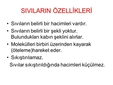 Sıvının Özellikleri Nelerdir? Sıvının Özellikleri Nelerdir?